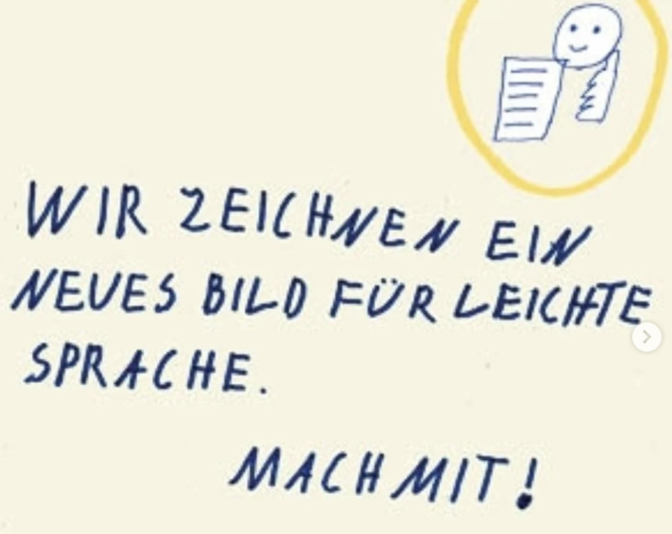 Ein handgeschriebener Aufruf mit dem Text: Wir zeichnen ein neues Bild für Leichte Sprache - mach mit!